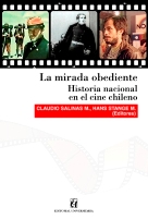 Portada La Mirada obediente. Historia nacional en el cine chileno